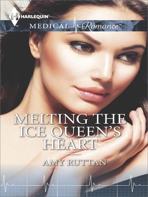 Melting the Ice Queen's Heart - ebook